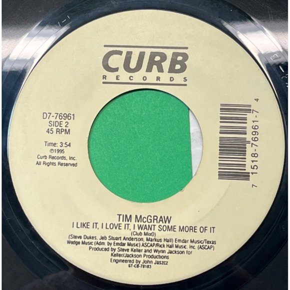 Tim McGraw I Like It I Love It I Want Some More Of It 45 Country 1995 Curb - Picture 2 of 6